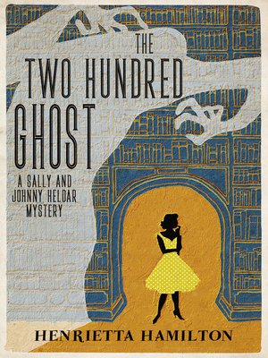 cover image of The Two Hundred Ghost